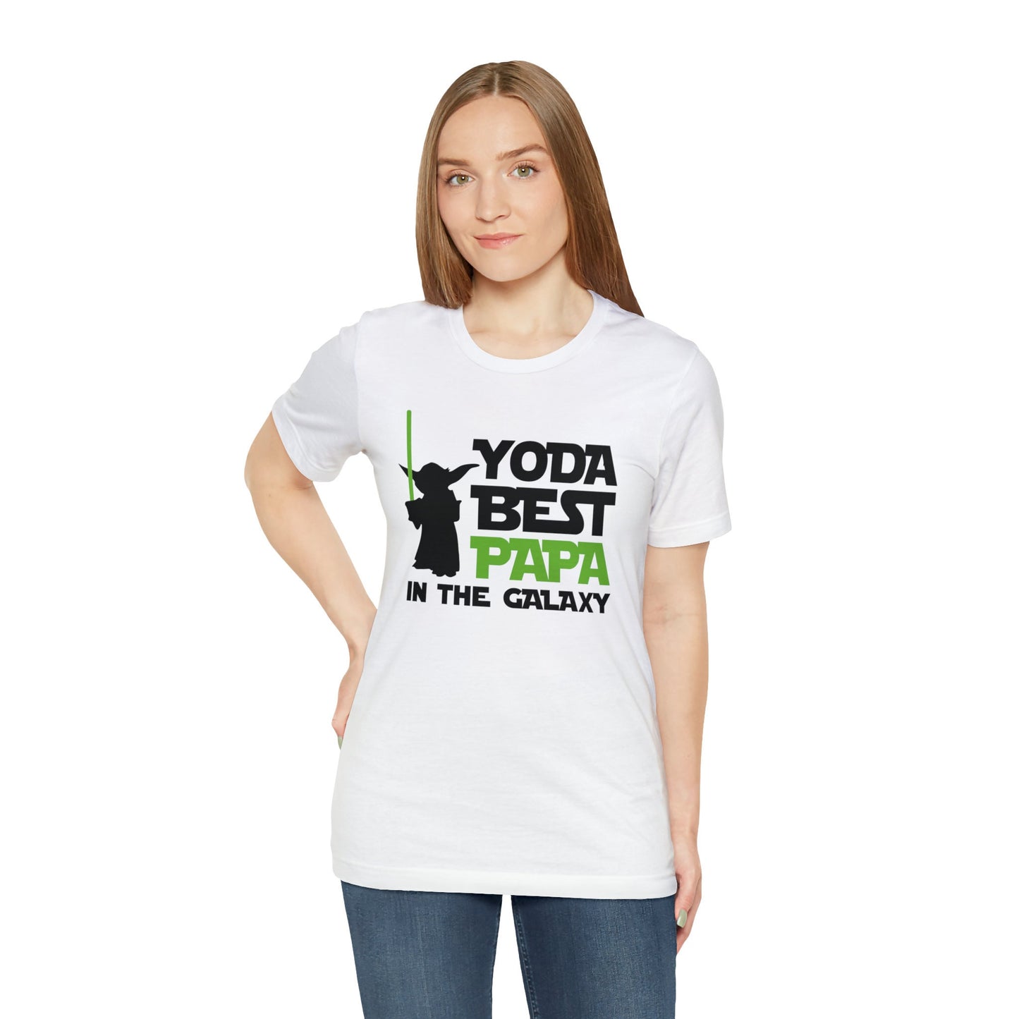 Your the best papa, Yoda, Yoda best papa, best papa. fathers day, Unisex Jersey Short Sleeve Tee
