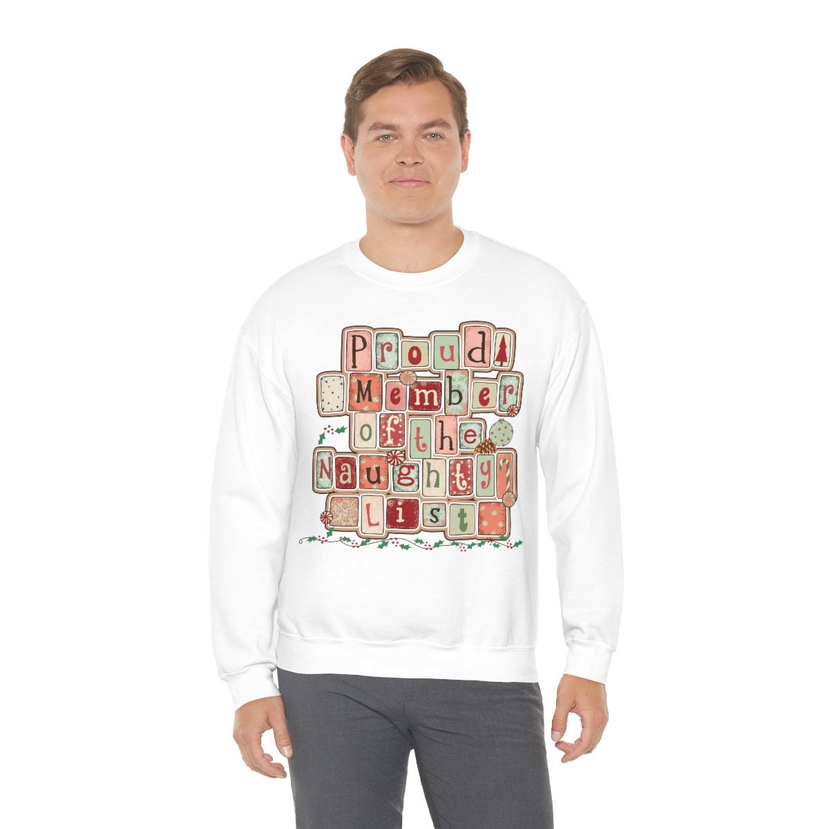 Proud member of the naughty list funny Unisex Heavy Blend Crewneck Sweatshirt