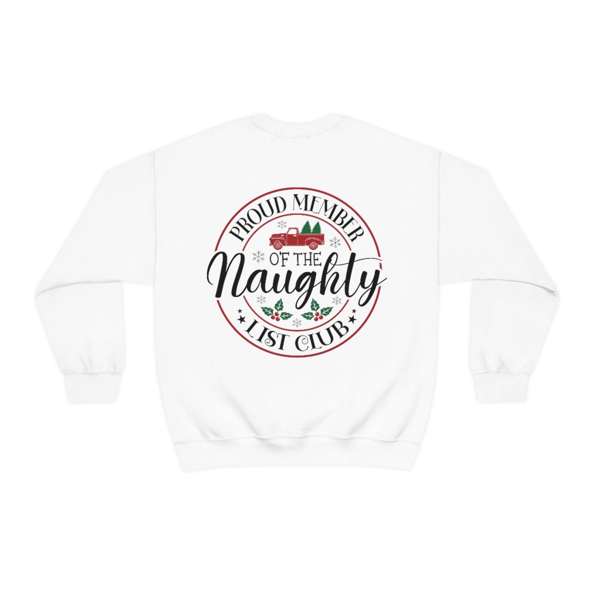 Naughty list club Unisex Heavy Blend Crewneck Sweatshirt