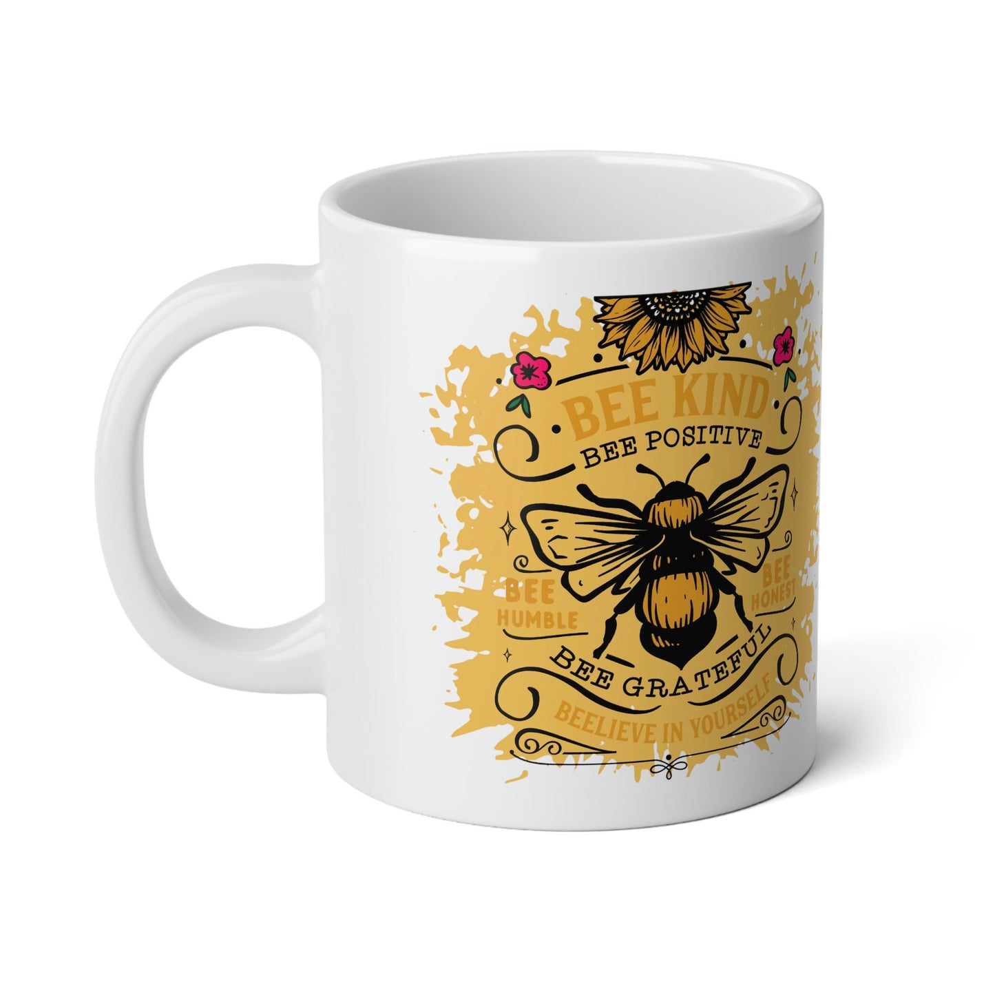 Be Kind Mug, Bumble Bee Mug, Inspirational mug, Jumbo Mug, 20oz