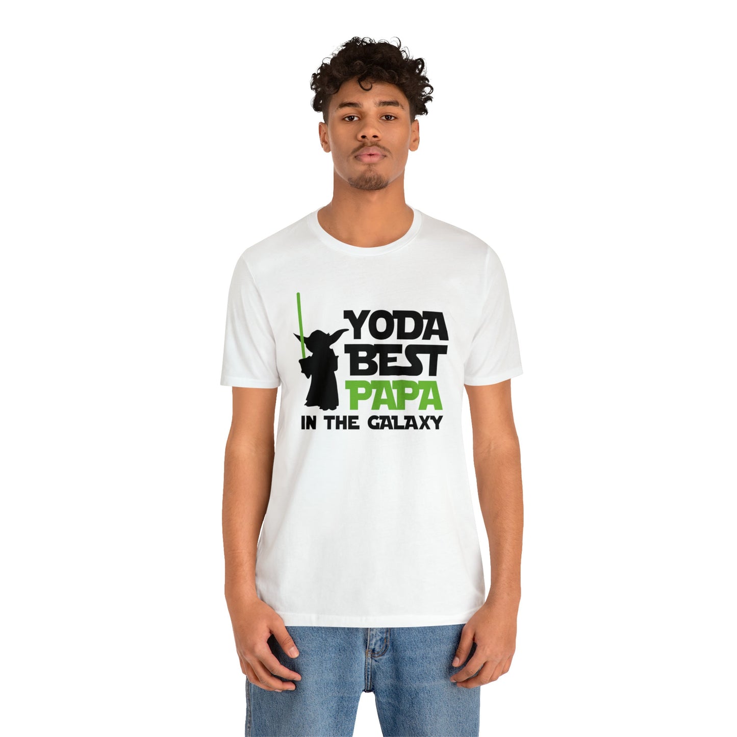 Your the best papa, Yoda, Yoda best papa, best papa. fathers day, Unisex Jersey Short Sleeve Tee
