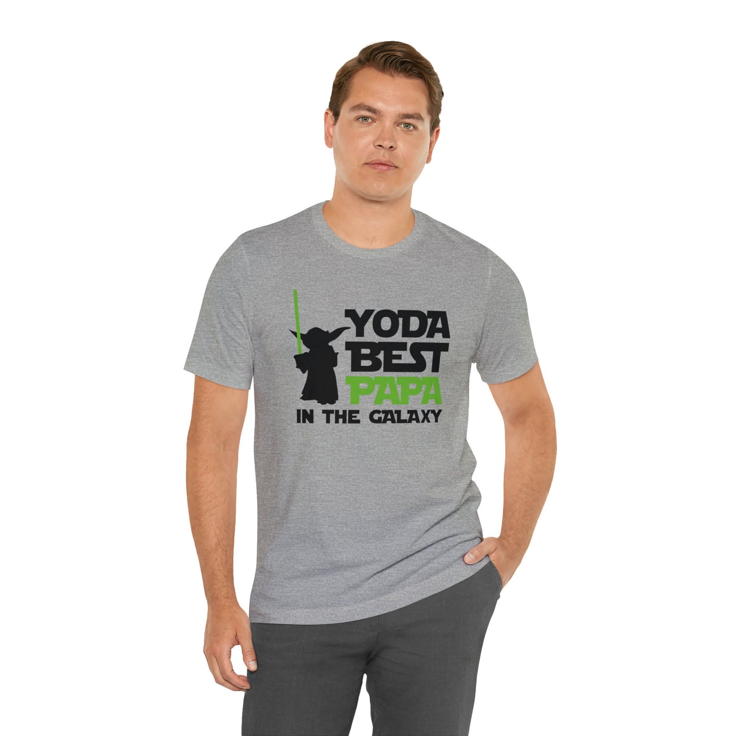 Your the best papa, Yoda, Yoda best papa, best papa. fathers day, Unisex Jersey Short Sleeve Tee