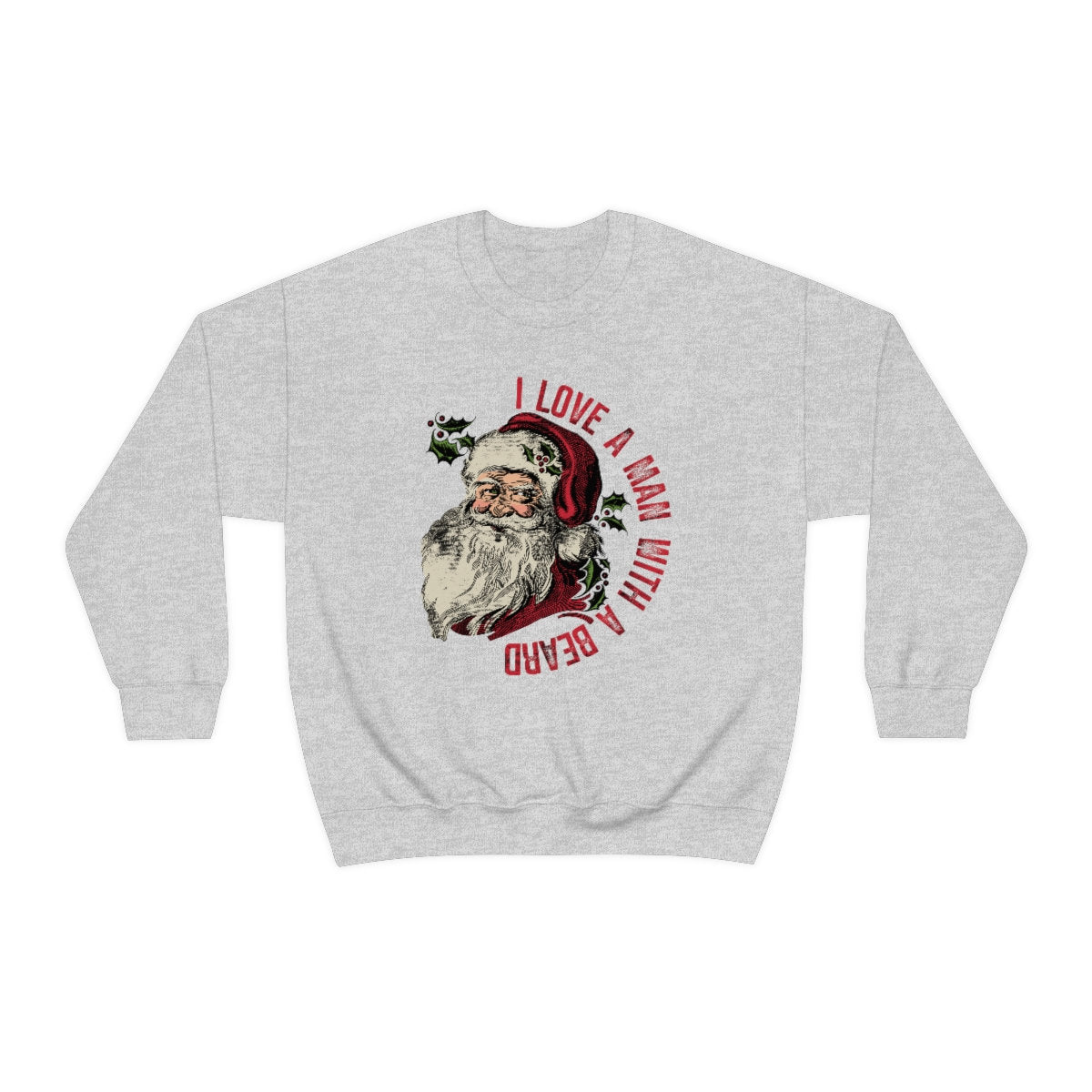 Funny I love a man with a beard Santa Unisex Heavy Blend Crewneck Sweatshirt