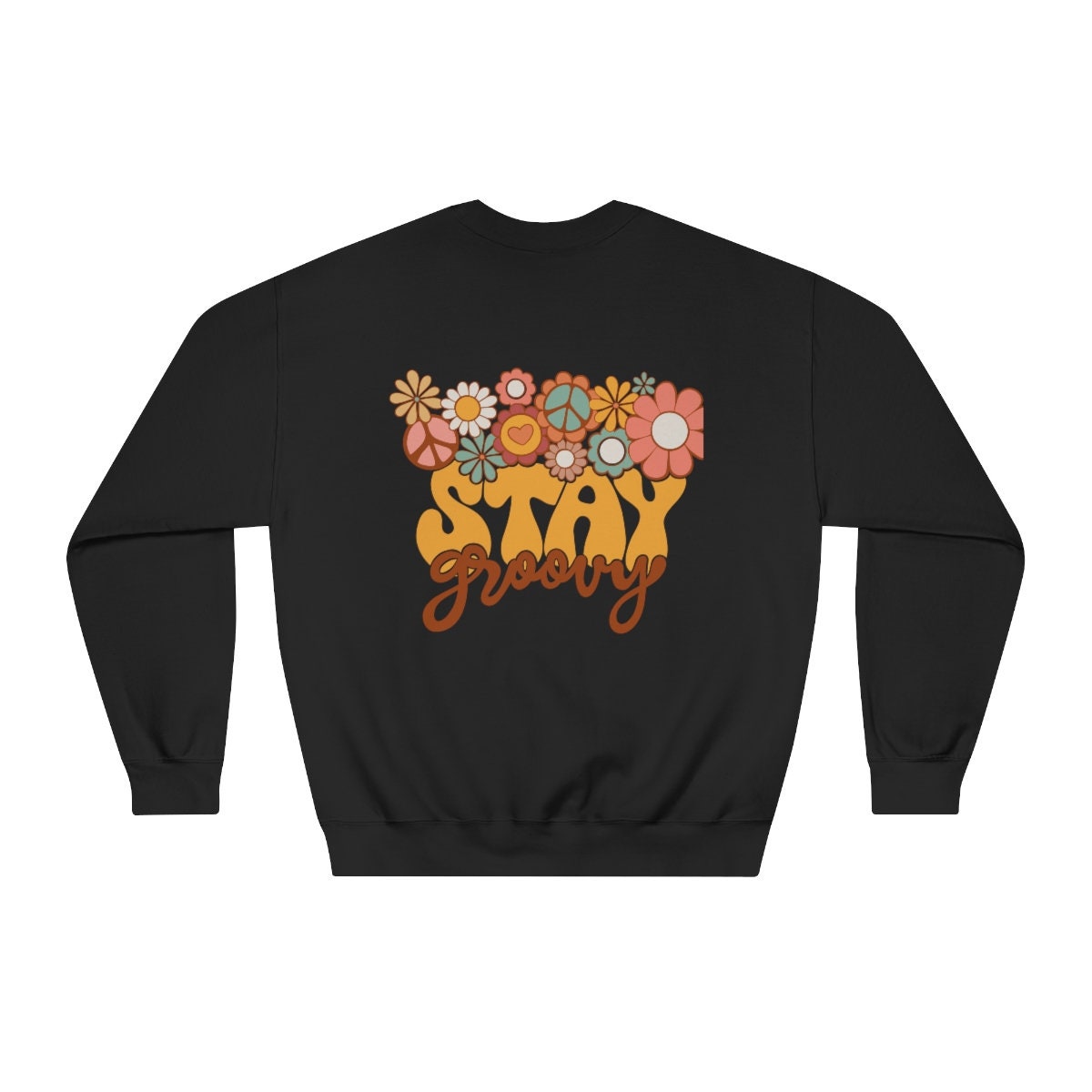 Retro Stay Groovy on back Unisex DryBlend® Crewneck Sweatshirt