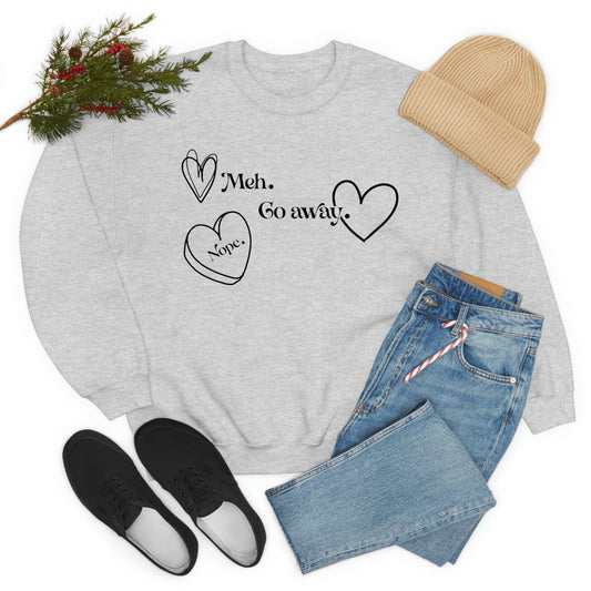 Funny singles shirt, Valentine, Anti Valentine, Funny Valentine, Unisex Heavy Blend Crewneck Sweatshirt