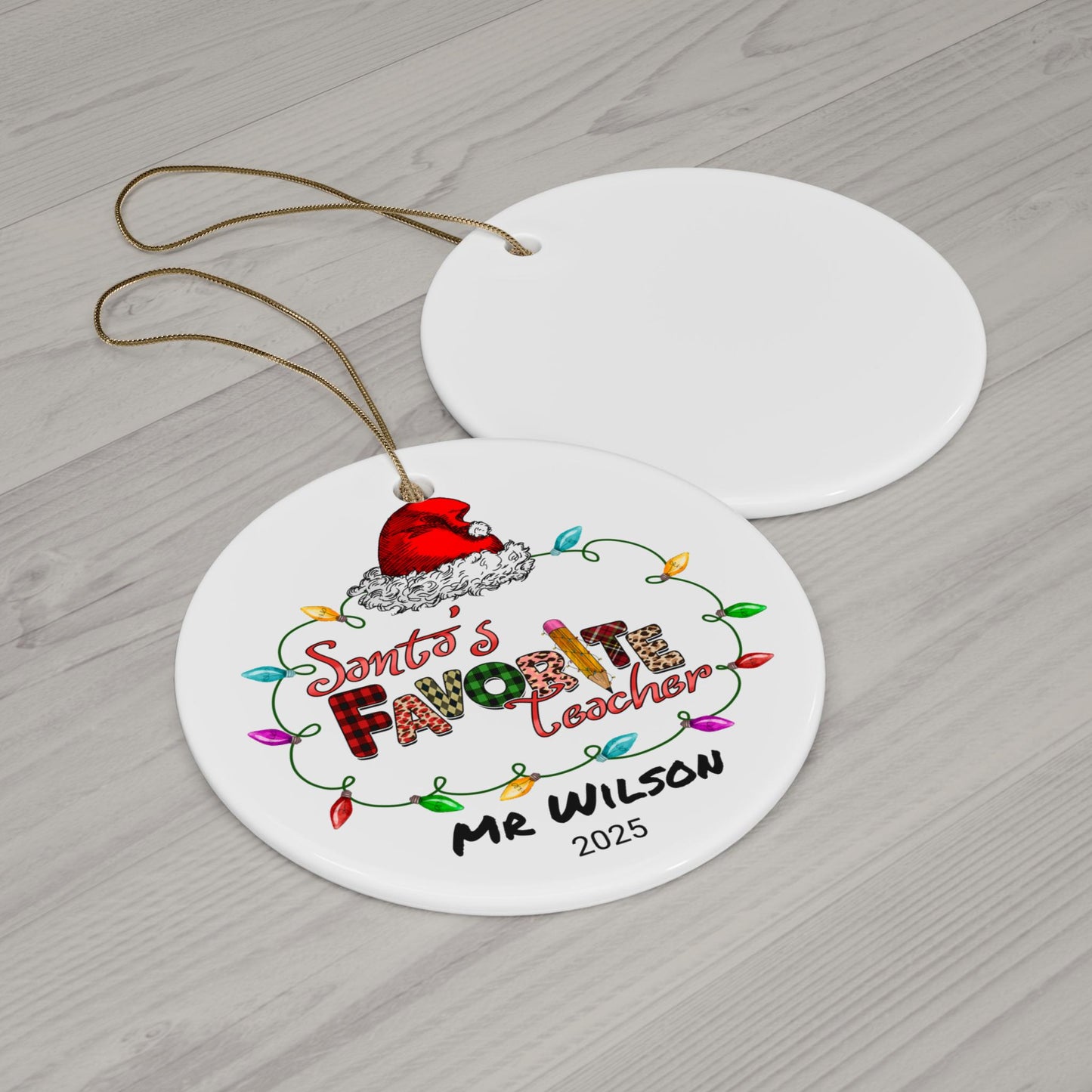 Personalized Teacher Ornament, Favorite Teacher Ornament, Personalized Teacher Gift, Christmas Teacher Ornament, Teacher Christmas Gift