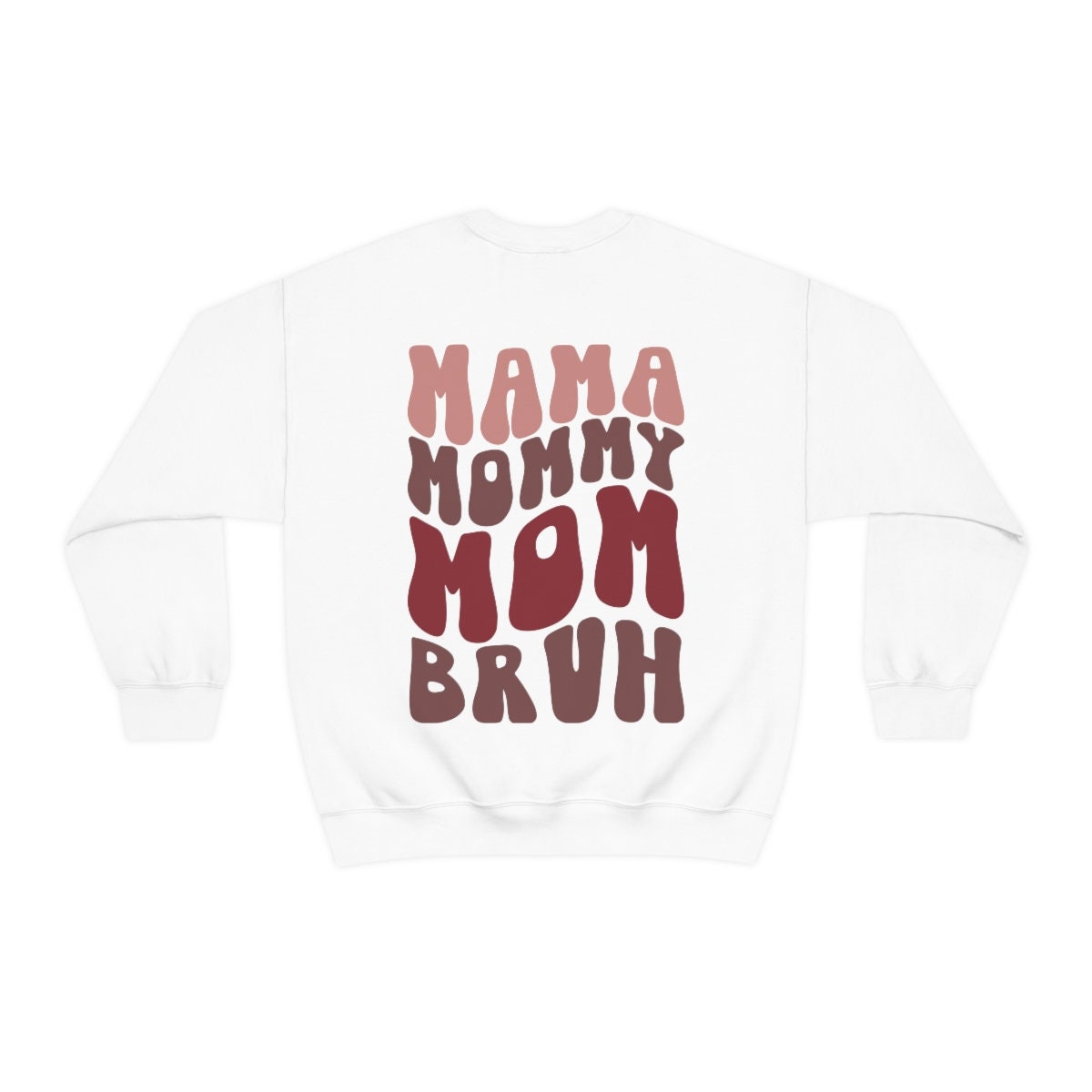 Mommy Mama Mom Bruh Unisex Heavy Blend Crewneck Sweatshirt