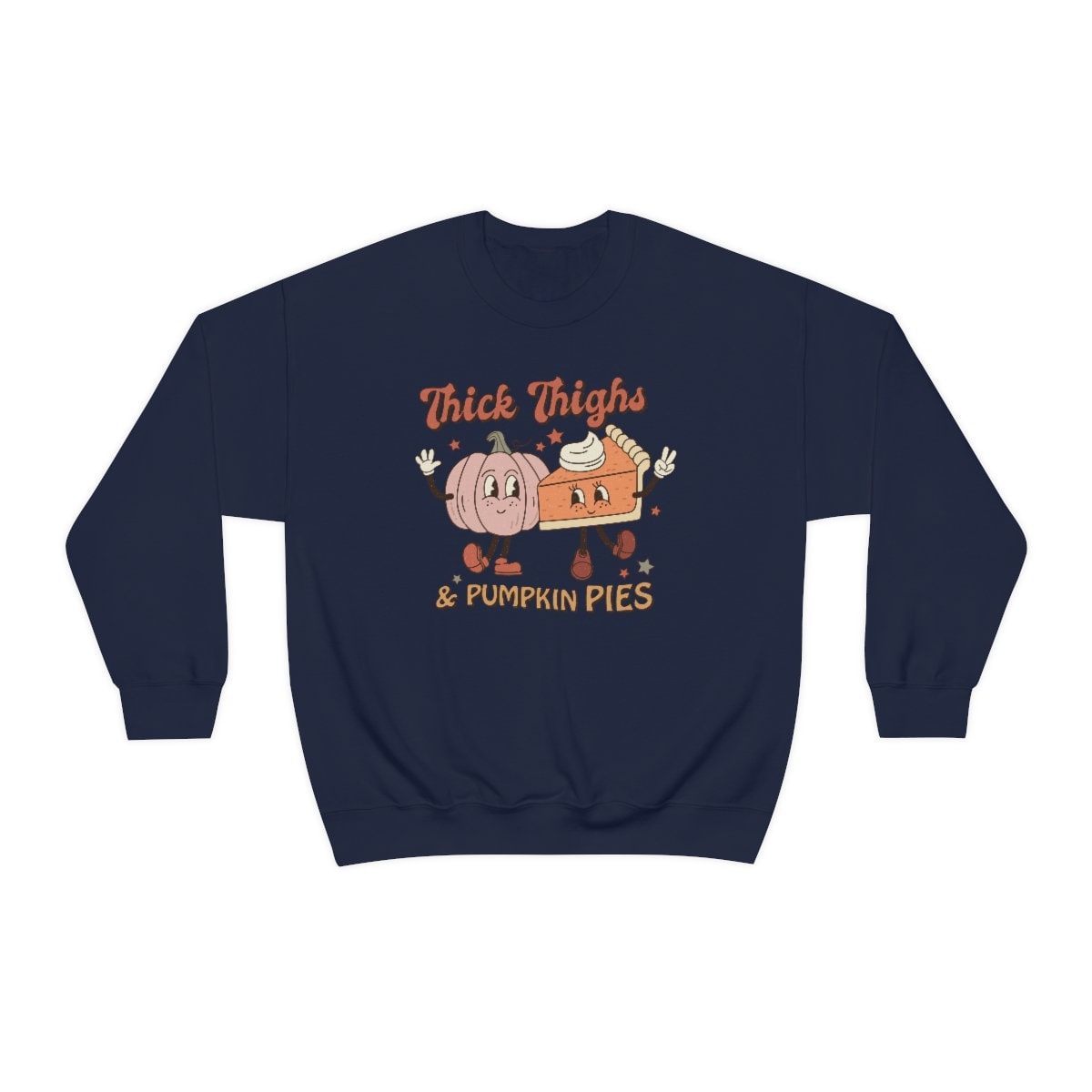 Funny Thick Thighs and Pumpkin pies Unisex Heavy Blend Crewneck Sweatshirt
