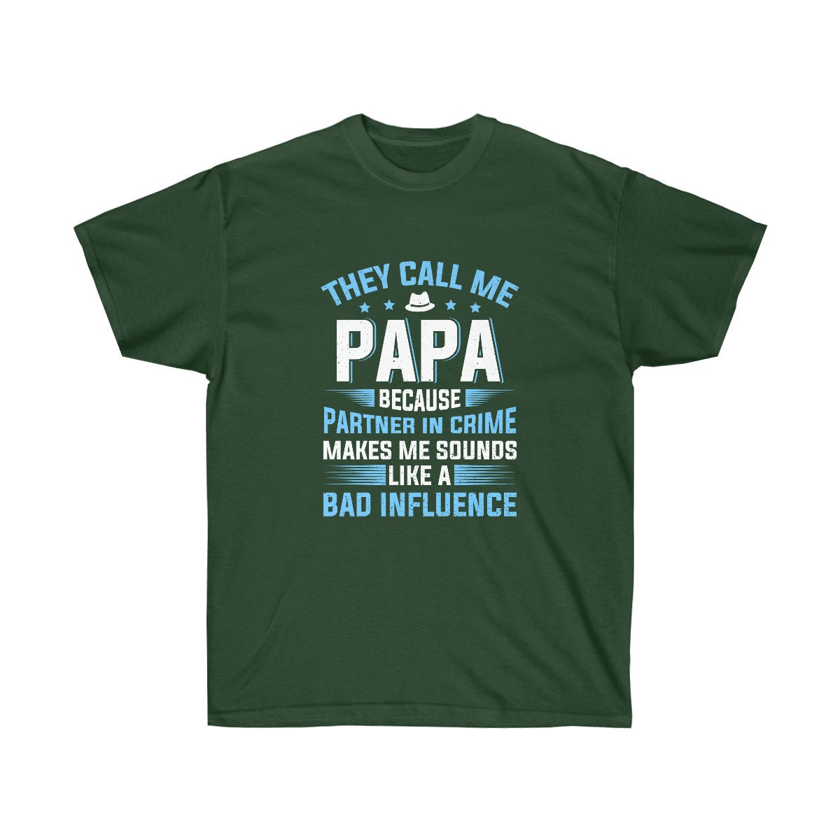They call me Papa Unisex Ultra Cotton Tee