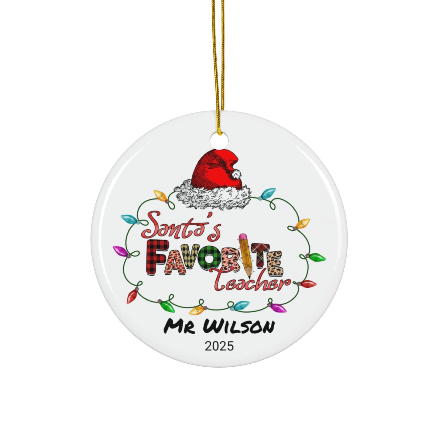 Personalized Teacher Ornament, Favorite Teacher Ornament, Personalized Teacher Gift, Christmas Teacher Ornament, Teacher Christmas Gift