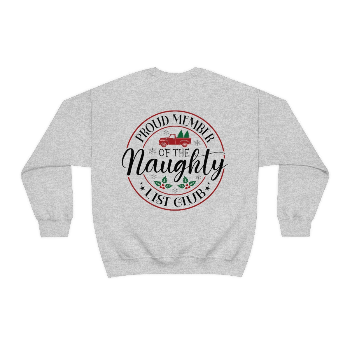 Naughty list club Unisex Heavy Blend Crewneck Sweatshirt