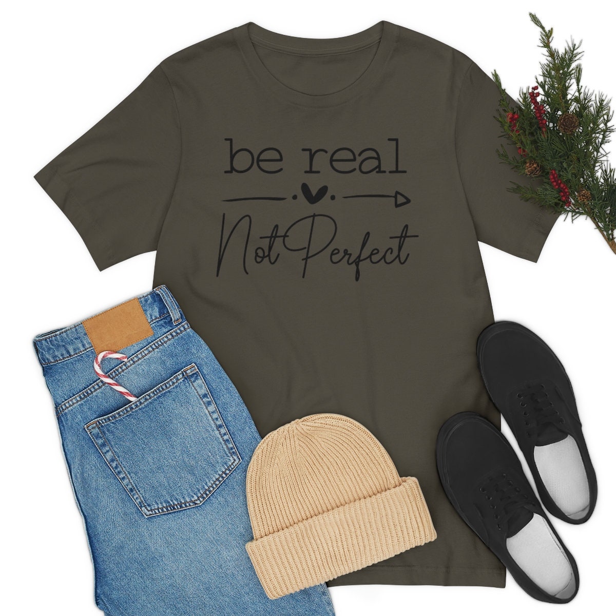 Inspirational Be Real Not Perfect Unisex Jersey Short Sleeve Tee