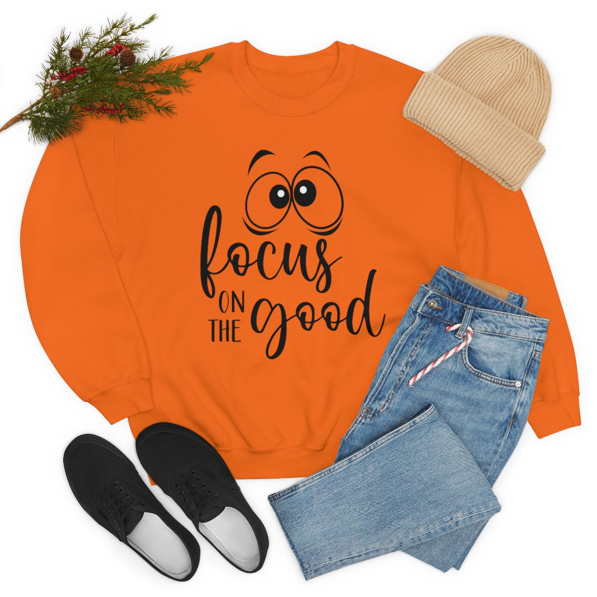Funny Saying Focus on the good Unisex Heavy Blend Crewneck Sweatshirt