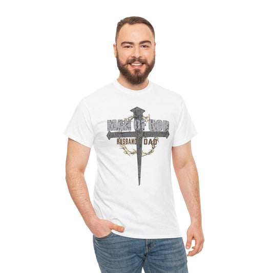 Man Of God, Religious, Christian, Spiritual, Fathers day Unisex Heavy Cotton Tee