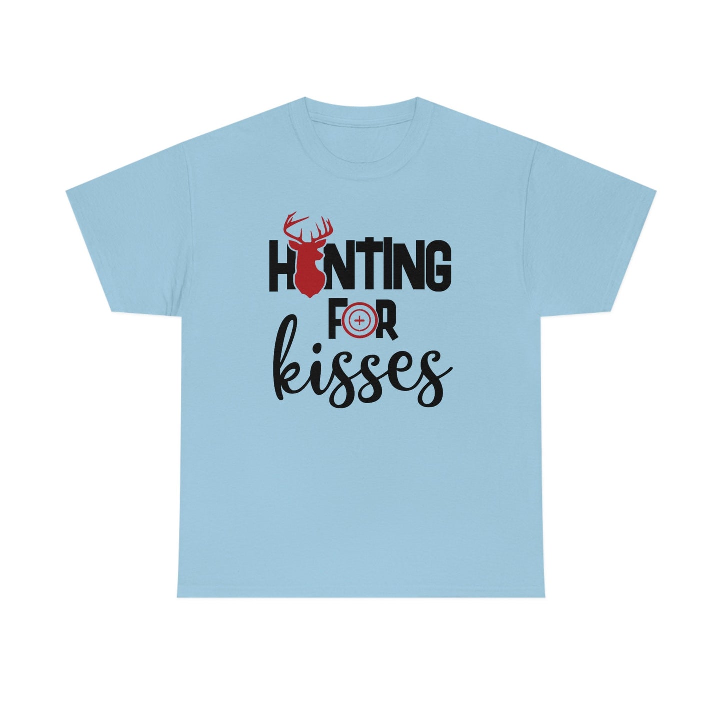 Hunting for Kisses, Hunting for kisses funny shirt, Valentines day Tee, Boy Valentine Tee, Girl Valentine, Unisex Heavy Cotton Tee