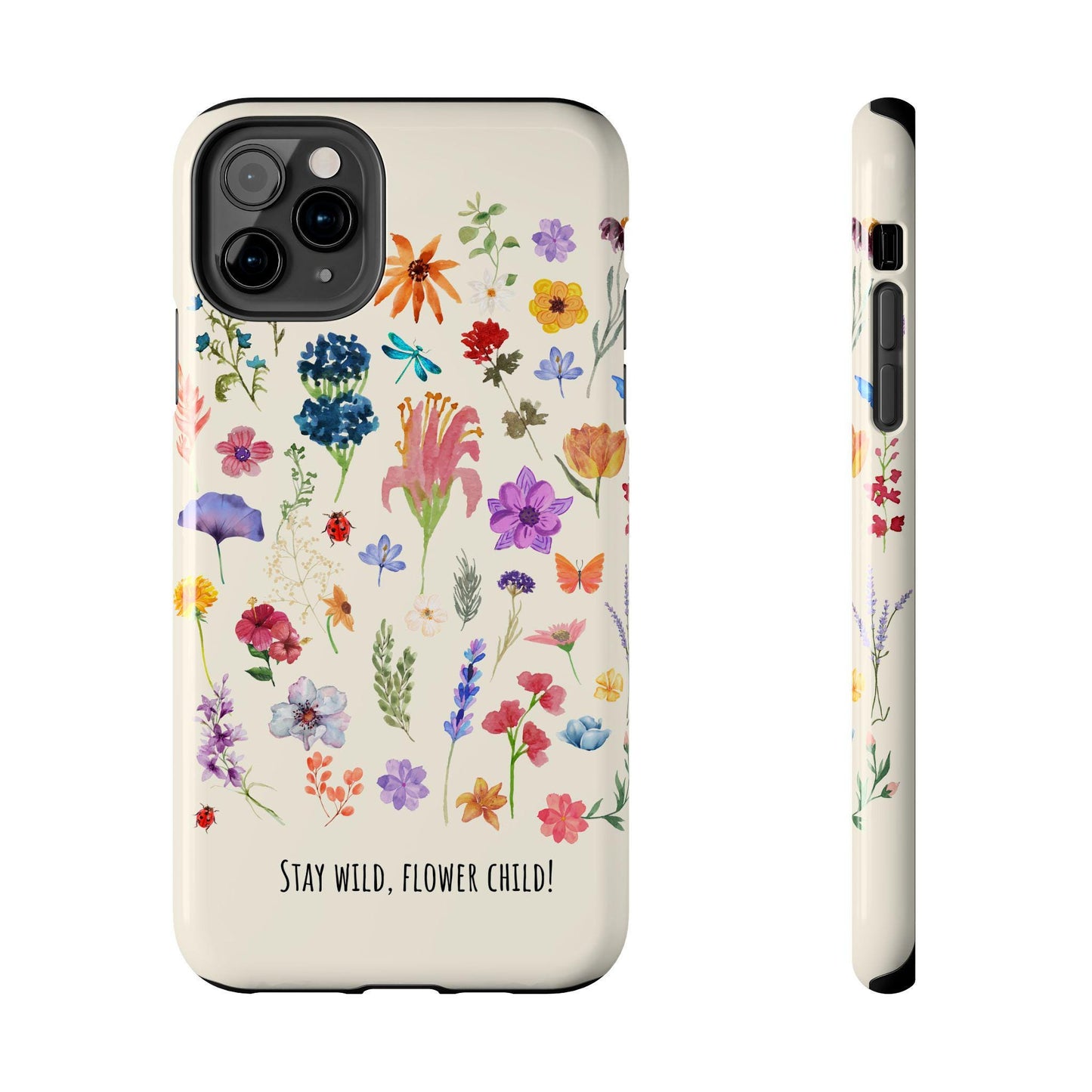 Cell Phone Case, Wildflowers, Stay Wild flower child, Tough Phone Cases